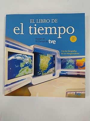 Imagen del vendedor de El libro de El tiempo, TVE. Equipo De El Tiempo. a la venta por TraperaDeKlaus