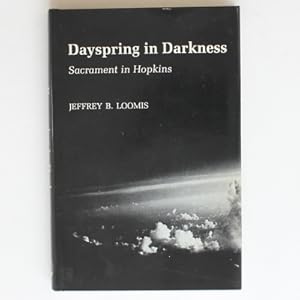 Dayspring In Darkness: Sacrament in Hopkins