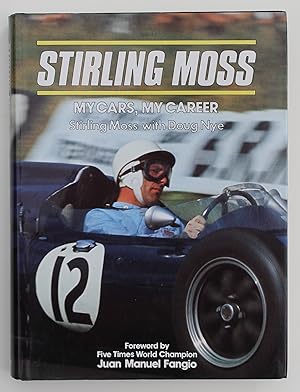 Image du vendeur pour Stirling Moss My Cars, My Career mis en vente par Our Kind Of Books