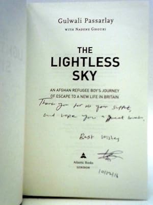 Seller image for The Lightless Sky: An Afghan Refugee Boy's Journey of Escape to A New Life in Britain for sale by World of Rare Books