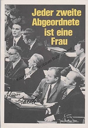Original Autogramm Klaus Staeck "Jeder zweite Abgeordnete ist eine Frau" /// Autograph signiert s...