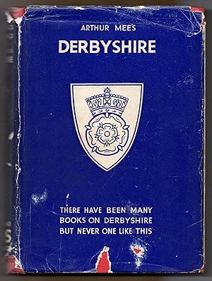 The King's England - Arthur Mee's - Derbyshire - The Peak Country.