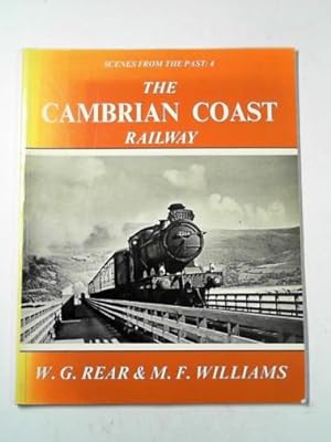 Seller image for The Cambrian Coast Railway for sale by Cotswold Internet Books