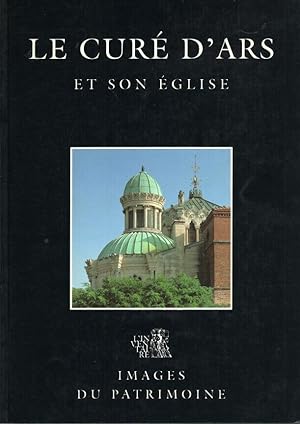 Bild des Verkufers fr Cure D'Ars Et Son Eglise (Le) N67 zum Verkauf von dansmongarage
