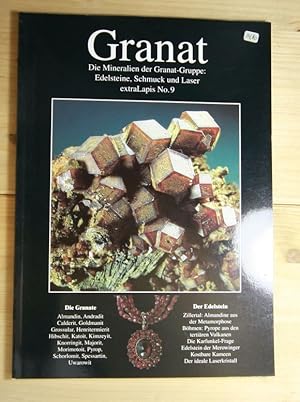 Bild des Verkufers fr Granat. Die Mineralien der Granat-Gruppe. zum Verkauf von Antiquariat Robert Loest