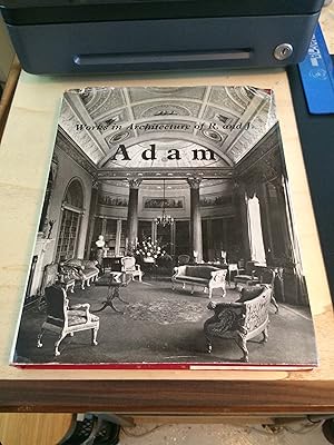 Seller image for The Works in Architecture of Robert and James Adam for sale by Dreadnought Books