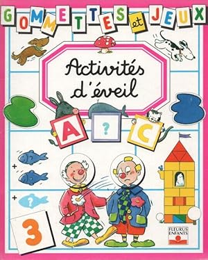 Image du vendeur pour Activits d'veil .Gommettes et Jeux .3 - 6 ANS mis en vente par dansmongarage