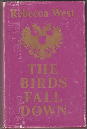 Seller image for The Birds Fall Down for sale by The Glass Key