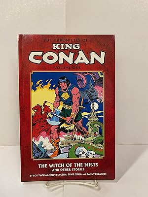 Seller image for The Chronicles of King Conan Volume 1: The Witch of the Mists and Other Stories for sale by Chamblin Bookmine