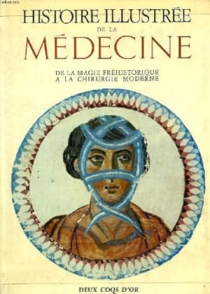 Bild des Verkufers fr Histoire illustree de la medecine zum Verkauf von Ammareal