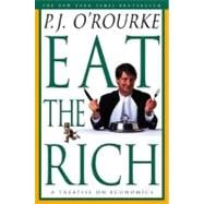 Seller image for Eat the Rich A Treatise on Economics for sale by eCampus
