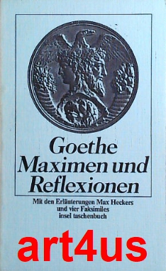 Bild des Verkufers fr Maximen und Reflexionen : Text der Ausgabe von 1907. zum Verkauf von art4us - Antiquariat