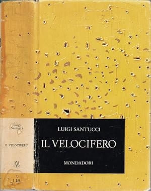 Bild des Verkufers fr Il velocifero zum Verkauf von Biblioteca di Babele