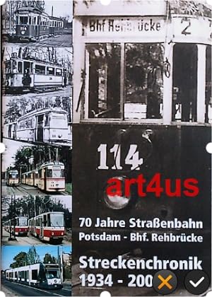 Seller image for 70 Jahre Straenbahn Potsdam - Bhf. Rehbrcke Streckenchronik 1934 - 2004 for sale by art4us - Antiquariat