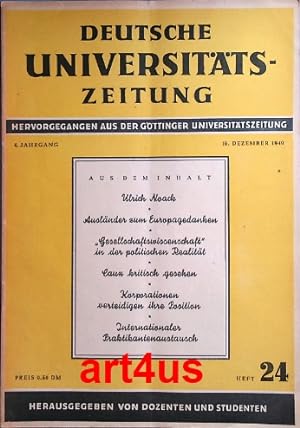 Seller image for Deutsche Universitts-Zeitung : Hervorgegeangen aus der Gttinger Universittszeitung ; 4. Jahrgang : 16. Dezember 1949 ; Heft 24 for sale by art4us - Antiquariat