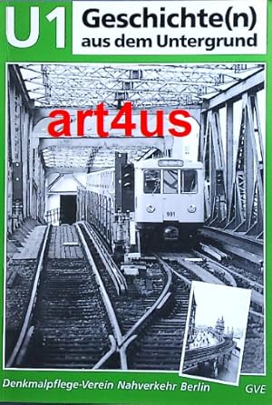 Bild des Verkufers fr Geschichte(n) aus dem Untergrund U1 zum Verkauf von art4us - Antiquariat
