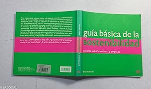 Bild des Verkufers fr Gua bsica de la sostenibilidad zum Verkauf von La Social. Galera y Libros