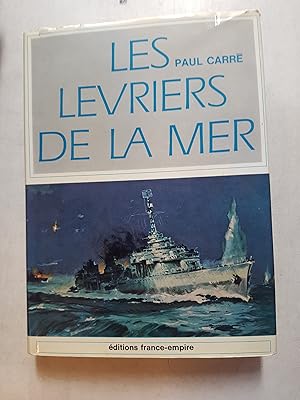 Les lévriers de la mer