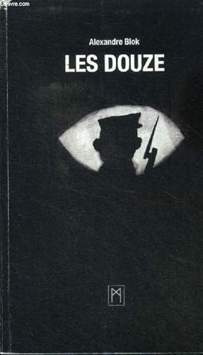 Image du vendeur pour Les Douze (Exemplaire numrot 20/1000 avec envoi du traducteur Andr Markowicz) mis en vente par Le-Livre