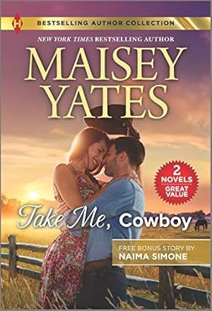 Seller image for Take Me, Cowboy & The Billionaire's Bargain by Yates, Maisey, Simone, Naima [Mass Market Paperback ] for sale by booksXpress