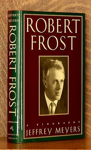 Seller image for ROBERT FROST A BIOGRAPHY for sale by Andre Strong Bookseller
