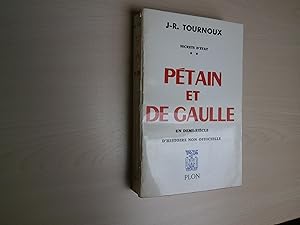 Imagen del vendedor de Secrets d'etat II. petain et de gaulle. un demi-sicle d'histoire non officielle . a la venta por Le temps retrouv