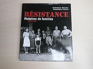 Seller image for RESISTANCE HISTOIRES DE FAMILLES 1940 1945 for sale by Le temps retrouv