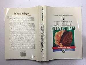 Imagen del vendedor de La culebra en la corbata a la venta por La Social. Galera y Libros