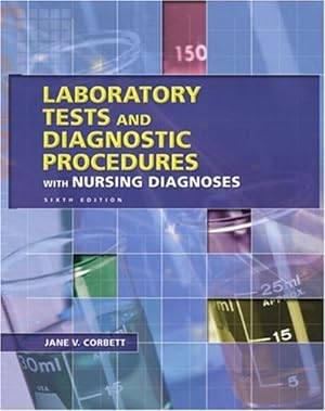Imagen del vendedor de Laboratory Tests and Diagnostic Procedures: With Nursing Diagnoses a la venta por Reliant Bookstore