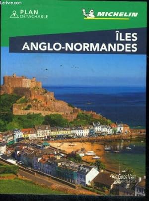 Seller image for Iles anglo-normandes (Collection "Le Guide Vert week&go") for sale by Le-Livre
