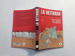 Imagen del vendedor de La retirada. xodo y exilio de los republicanos espaoles a la venta por La Social. Galera y Libros