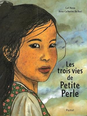 Les Trois vies de Petite perle