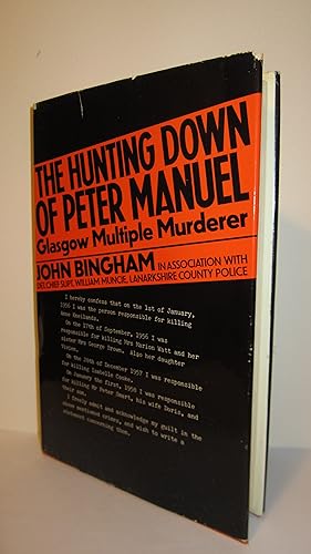 Seller image for The Hunting Down of Peter Manuel - Signed for sale by HADDON'S