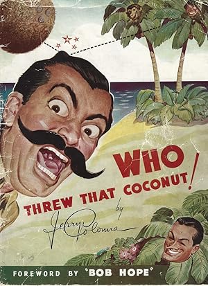 Who Threw That Coconut!