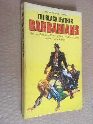 Seller image for The Black Leather Barbarians for sale by Raymond Tait