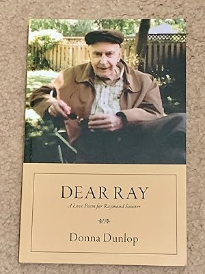 Dear Ray: A Love Poem for Raymond Souster