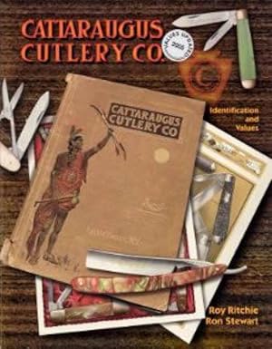 Cattaraugus Cutlery Co., Identification and Values; Values Updated 2005