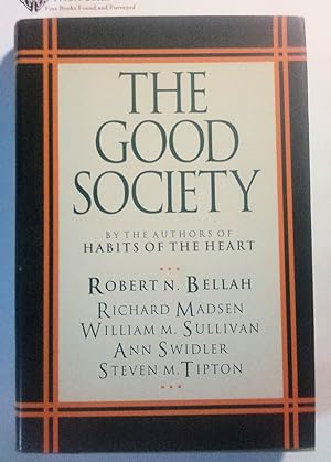 Imagen del vendedor de The Good Society a la venta por Trouve Books
