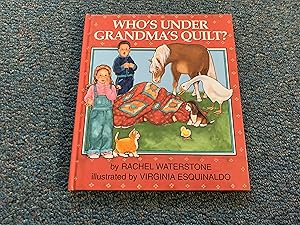 Seller image for Who's Under Grandma's Quilt? for sale by Betty Mittendorf /Tiffany Power BKSLINEN