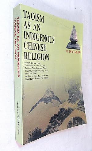 Seller image for Taoism as an Indigenous Chinese Religion for sale by Renaissance Books