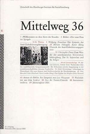 Bild des Verkufers fr Mittelweg 36 : Zeitschrift des Hamburger Instituts fr Sozialforschung; 6/2001. Die Grenzen der Globalisierungsbewegung zum Verkauf von Schrmann und Kiewning GbR