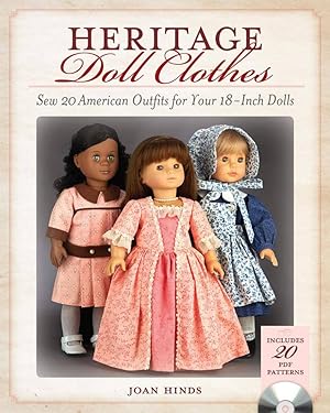 Heritage Doll Clothes: Sew 20 American Outfits for Your 18-Inch Dolls