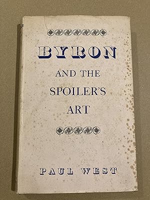 Seller image for Byron and the Spoiler's Art for sale by BBBooks