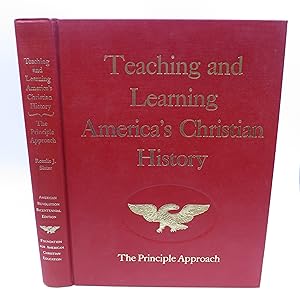 Seller image for Teaching and Learning America's Christian History for sale by Shelley and Son Books (IOBA)