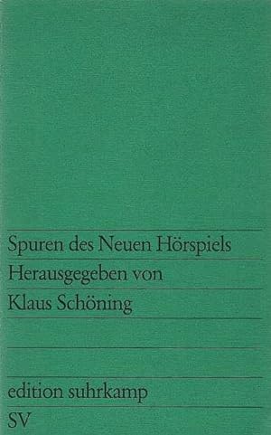 Bild des Verkufers fr Spuren des neuen Hrspiels. hrsg. von Klaus Schning / Edition Suhrkamp ; 900 zum Verkauf von Schrmann und Kiewning GbR
