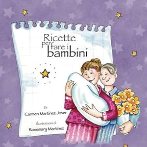 Imagen del vendedor de Ricette Per Fare I Bambini (Italian Edition) [Soft Cover ] a la venta por booksXpress