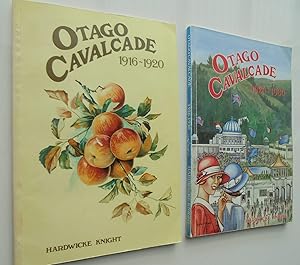 Otago Cavalcade 1926-1930, Otago Cavalcade 1916-1920 by Hardwicke Knight 2 books