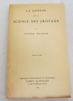 Imagen del vendedor de La gense de la science des cristaux a la venta por Midway Book Store (ABAA)