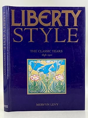 Liberty Style; the classic years: 1898-1910