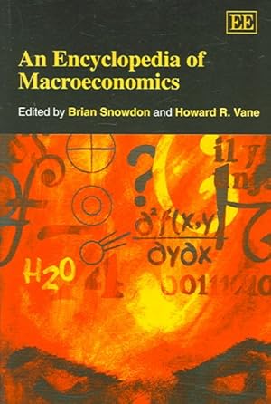 Image du vendeur pour Encyclopedia Of Macroeconomics mis en vente par GreatBookPrices